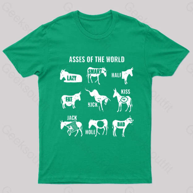 Asses The World Geek T-Shirt Green / S