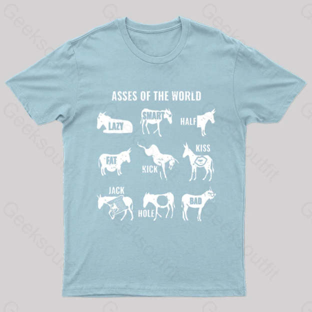 Asses The World Geek T-Shirt Light Blue / S