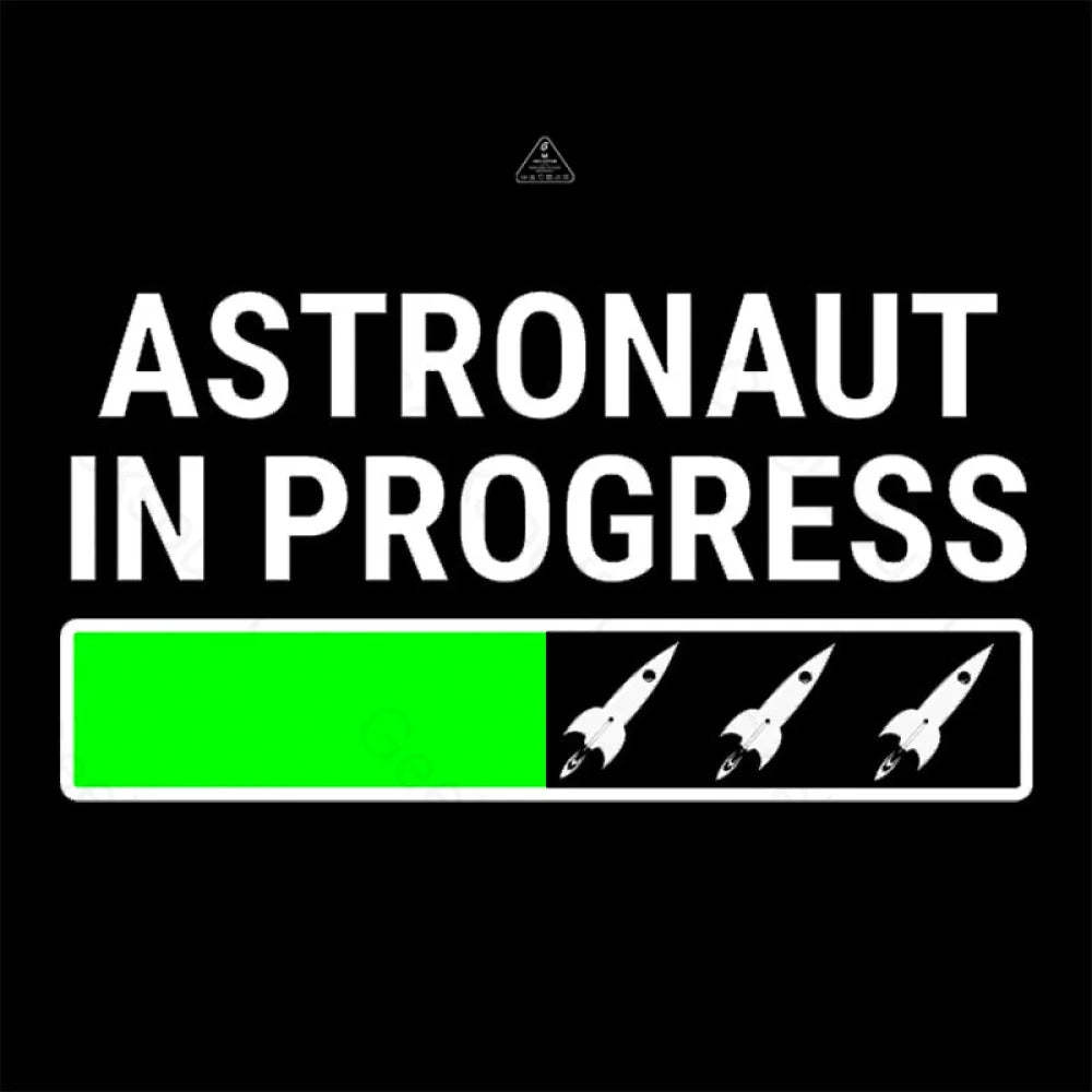 Astronaut In Progress T-Shirt
