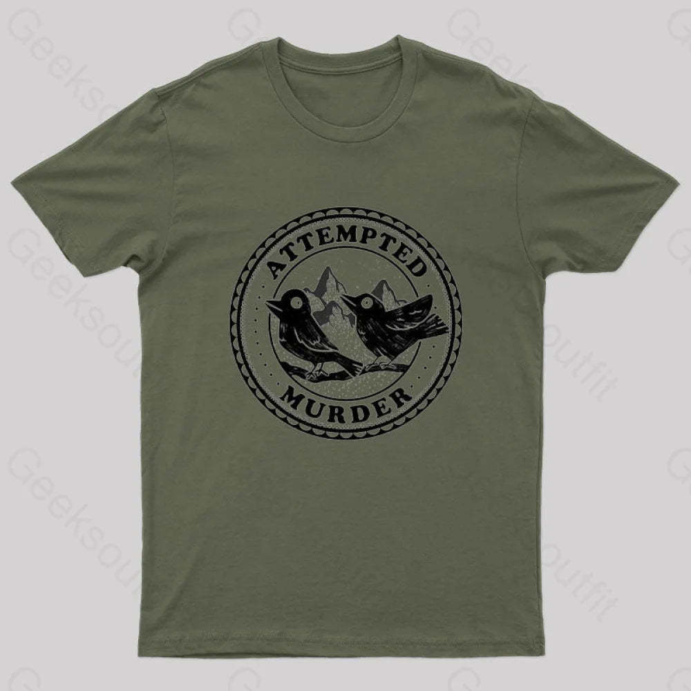 Attempted Murder Crows By Tobe Fonseca Geek T-Shirt Army Green / S