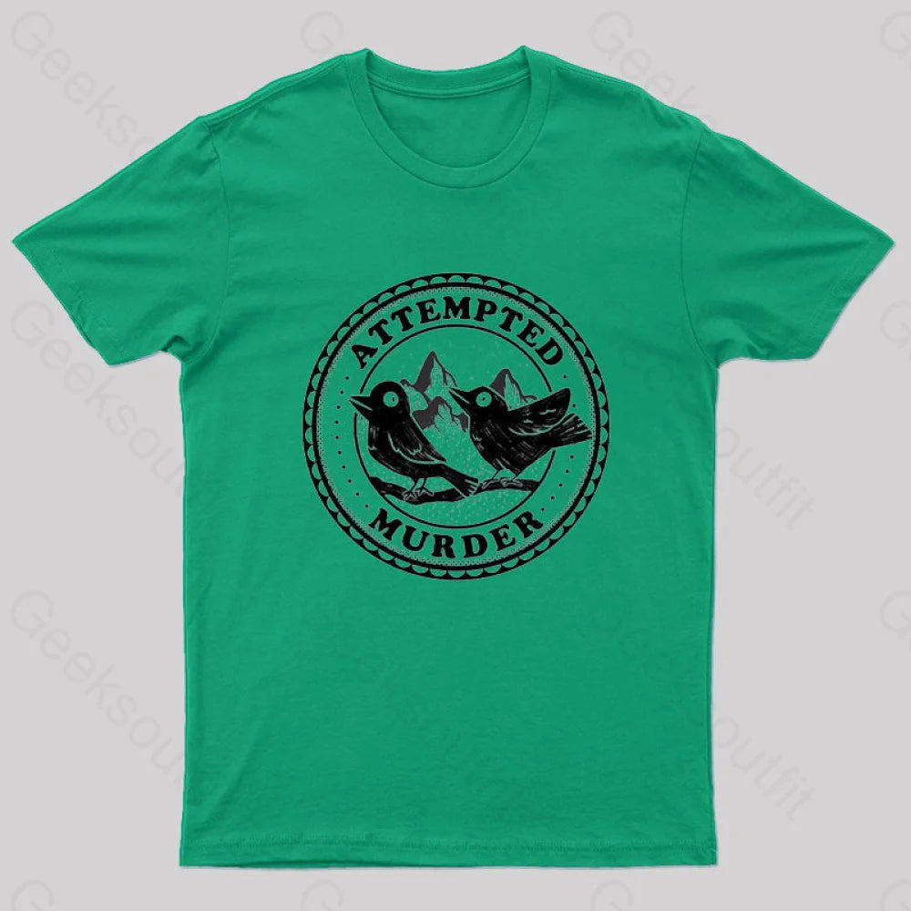 Attempted Murder Crows By Tobe Fonseca Geek T-Shirt Green / S