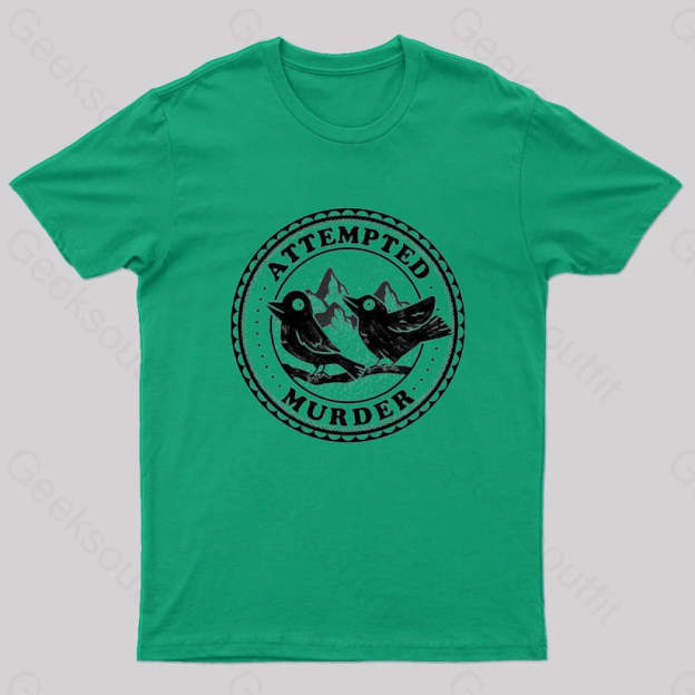 Attempted Murder Crows By Tobe Fonseca Geek T-Shirt Green / S