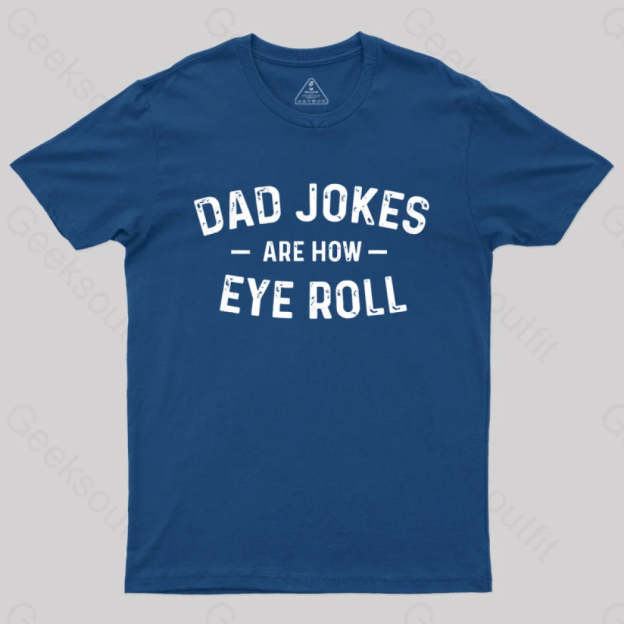 Attitude Towards Dad Jokes Geek T-Shirt Navy / S