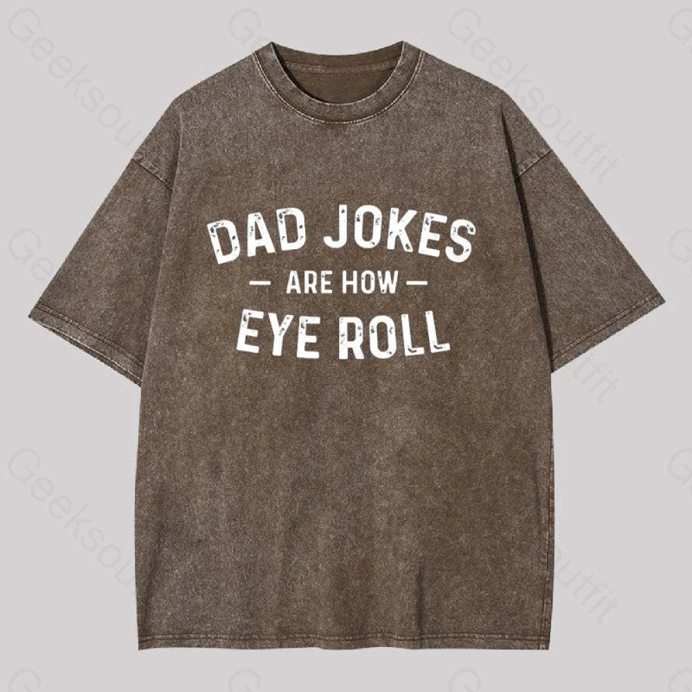 Attitude Towards Dad Jokes Geek Washed T-Shirt Coffee / S