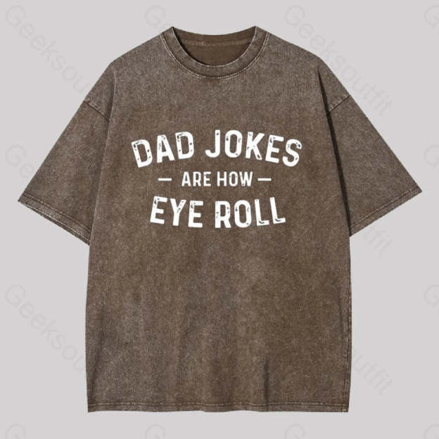 Attitude Towards Dad Jokes Geek Washed T-Shirt Coffee / S