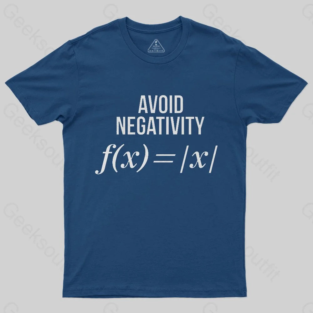 Avoid Negativity T-Shirt - Geeksoutfit