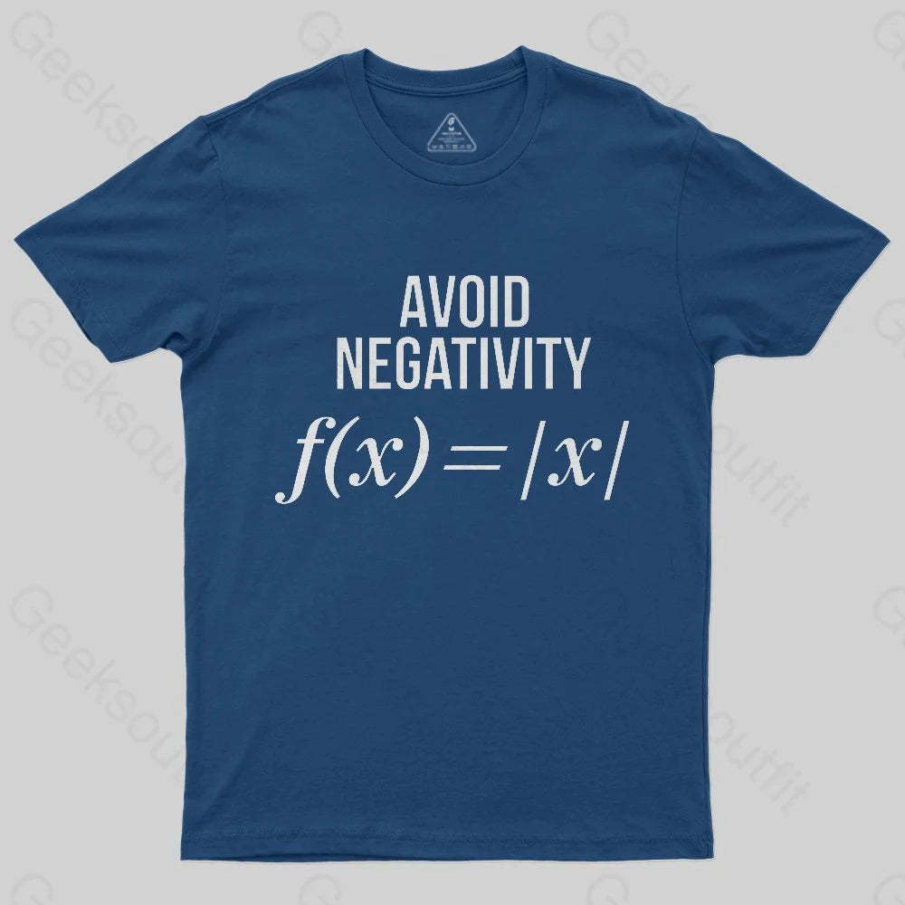 Avoid Negativity T-Shirt - Geeksoutfit