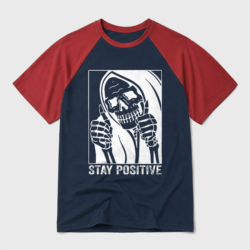 Skull Stay Positive Skeleton Geek Retro Raglan T-Shirt