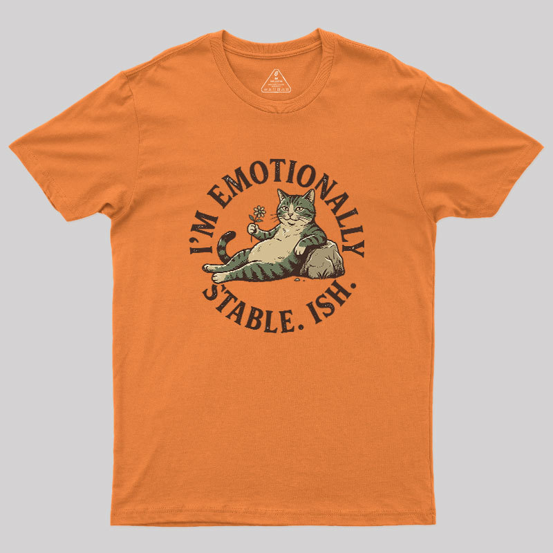 Stable-ish?Feline?Mood Geek T-Shirt