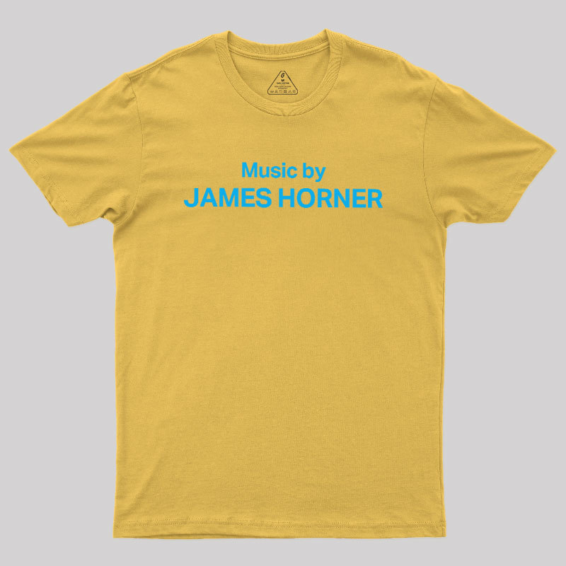 Music by James Horner Geek T-Shirt