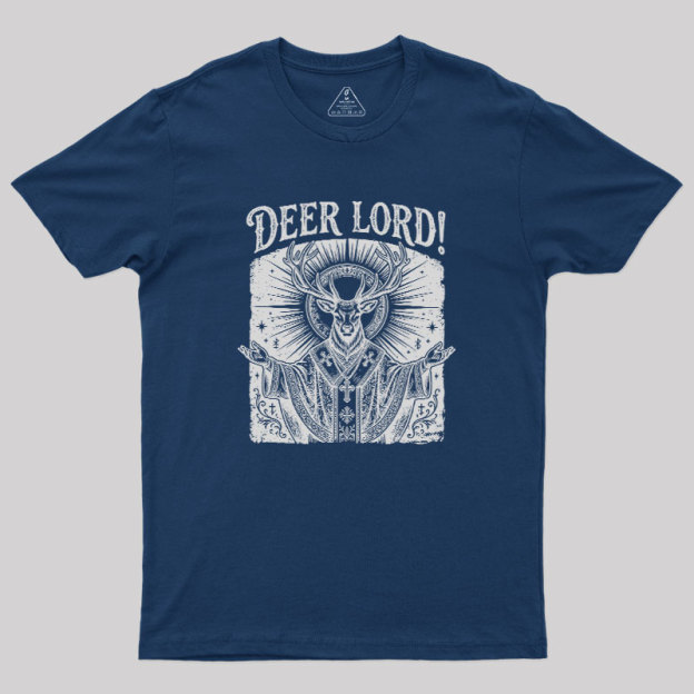 Deer Lord Geek T-Shirt