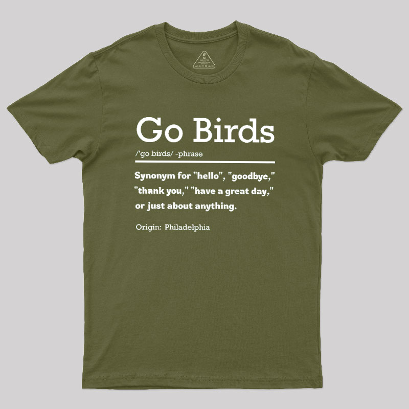 Go Birds Geek T-Shirt
