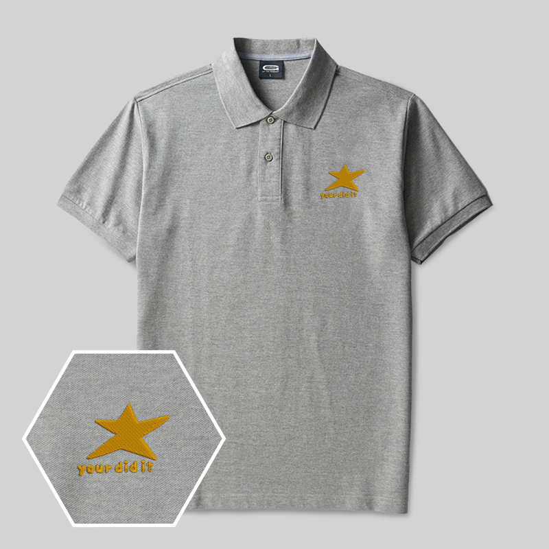 You Did It Geek Embroidered Polo Shirts