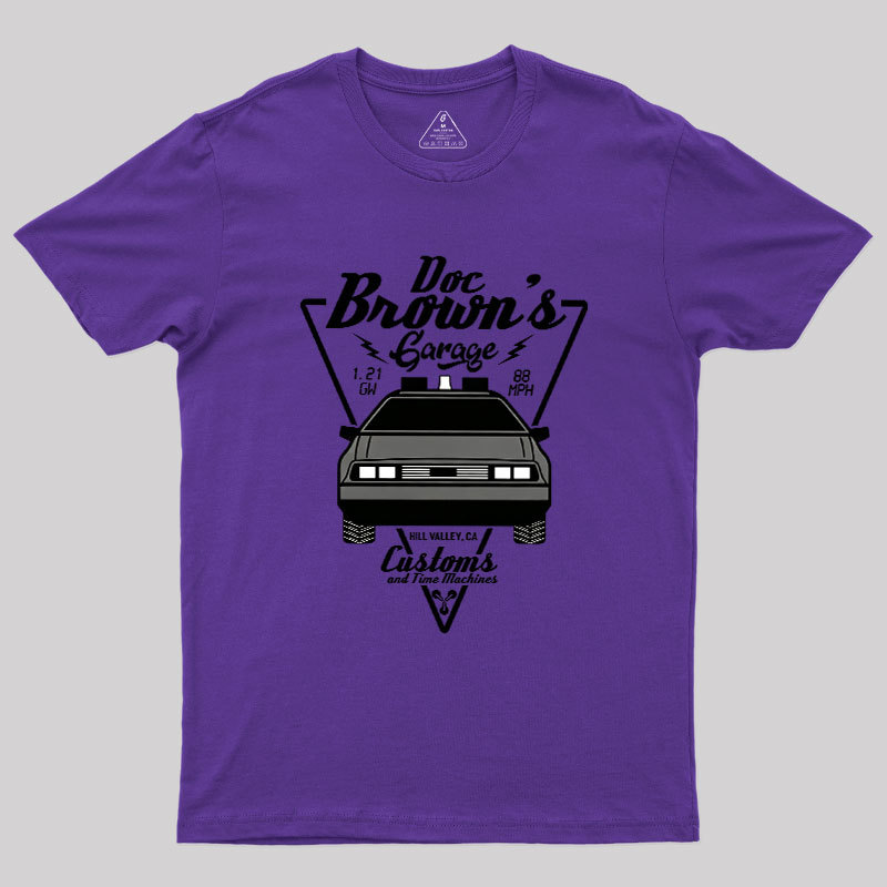 Doc Brown's Garage Customs And Time Machines Hill Valley Geek T-Shirt