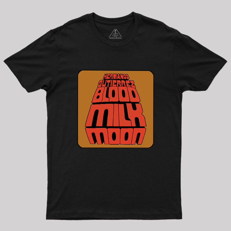 Blood Milk Moon Geek T-Shirt