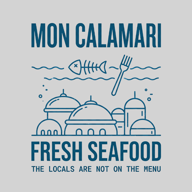 Local Not On The Menu Seafood Geek T-Shirt