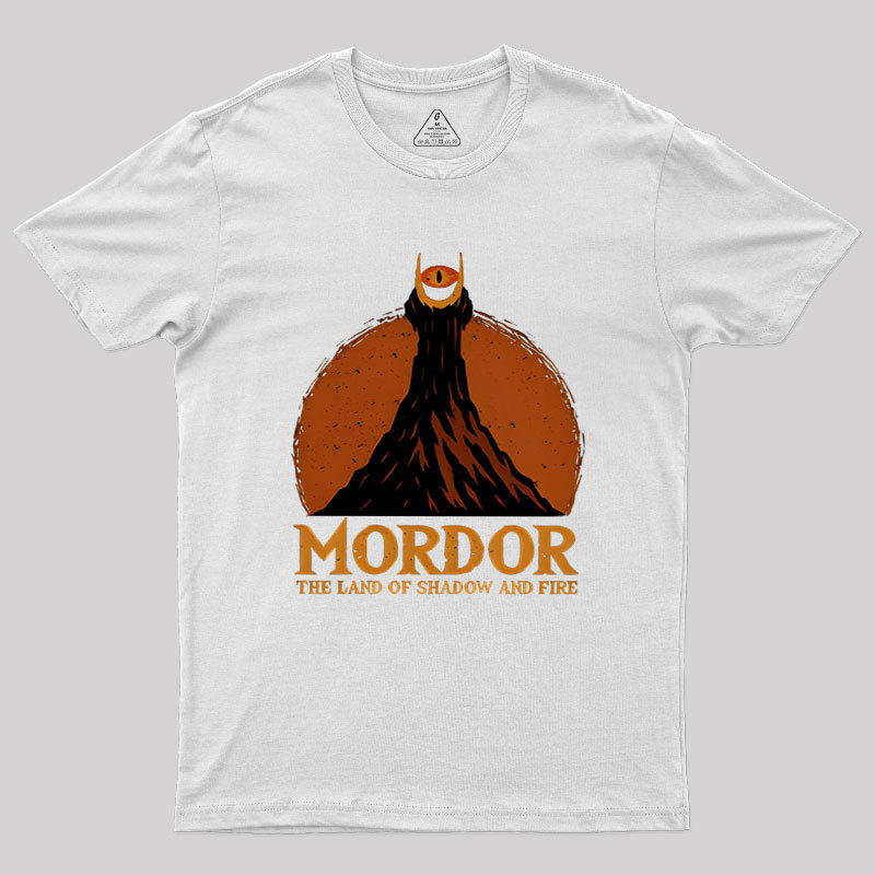 Mordor The Land Of Shadow And Fire Geek T-Shirt