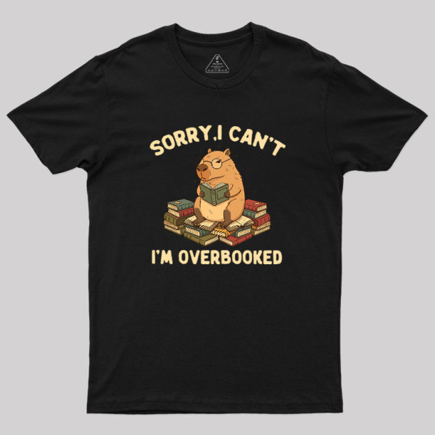 Overbooked Capybara Geek T-Shirt