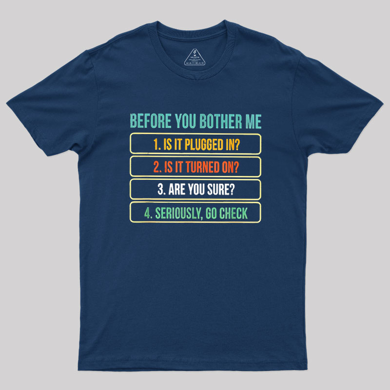 Funny Information Technology Tech Geek T-Shirt