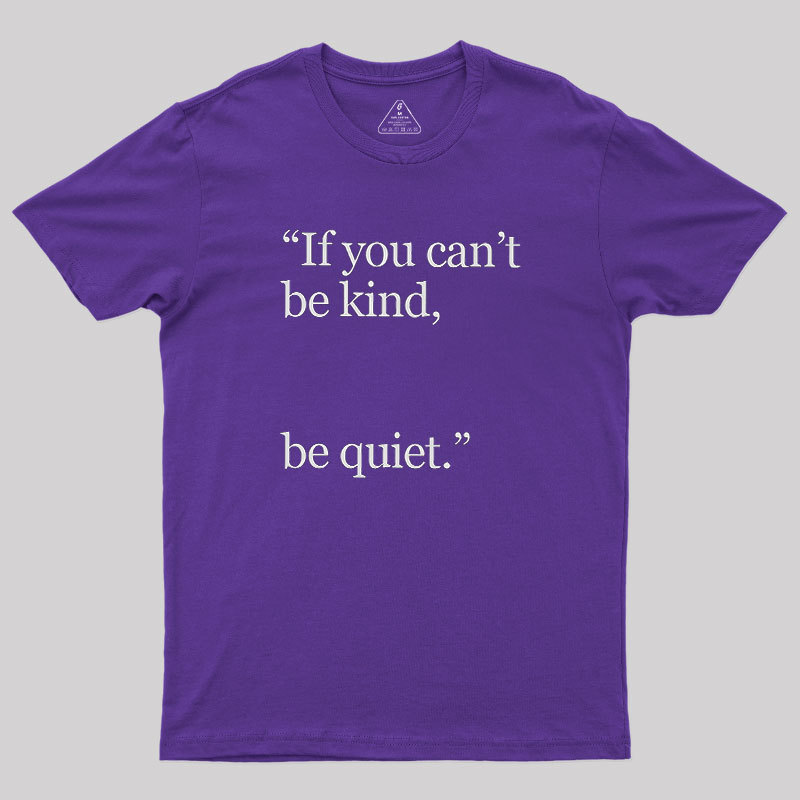 Be Quiet Geek T-Shirt