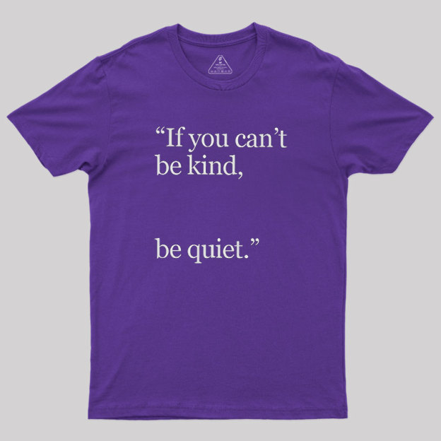 Be Quiet Geek T-Shirt