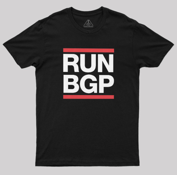 Run BGP Funny Network Engineer Geek T-Shirt