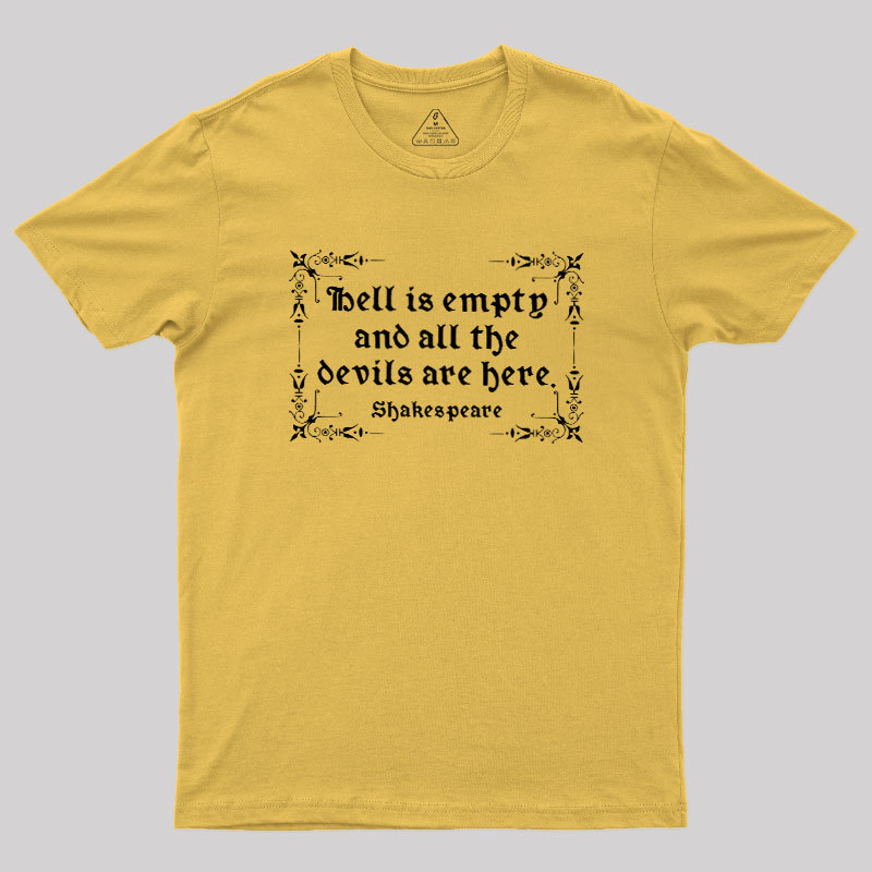 Hell Is Empty Shakespeare Geek T-Shirt