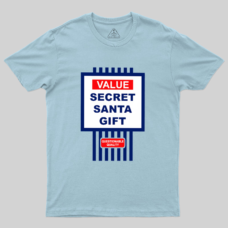 Secret Santa Gift Geek T-Shirt