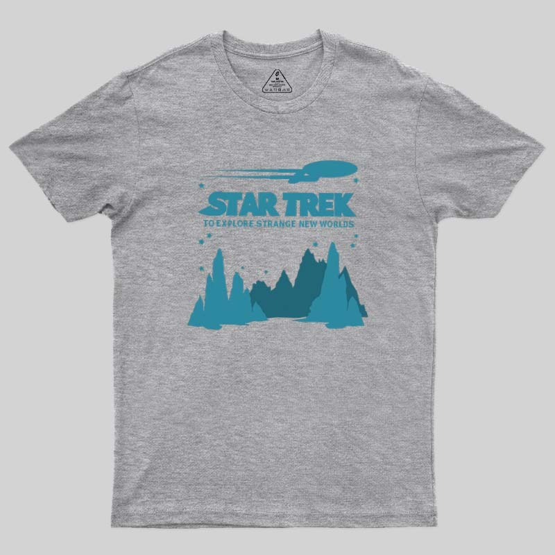 Explore New Worlds Geek T-Shirt