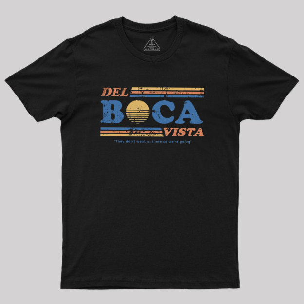 Del Boca Vista Geek T-Shirt