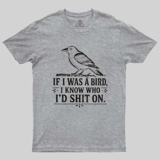 Sarcastic Crow Target Practice Geek T-Shirt