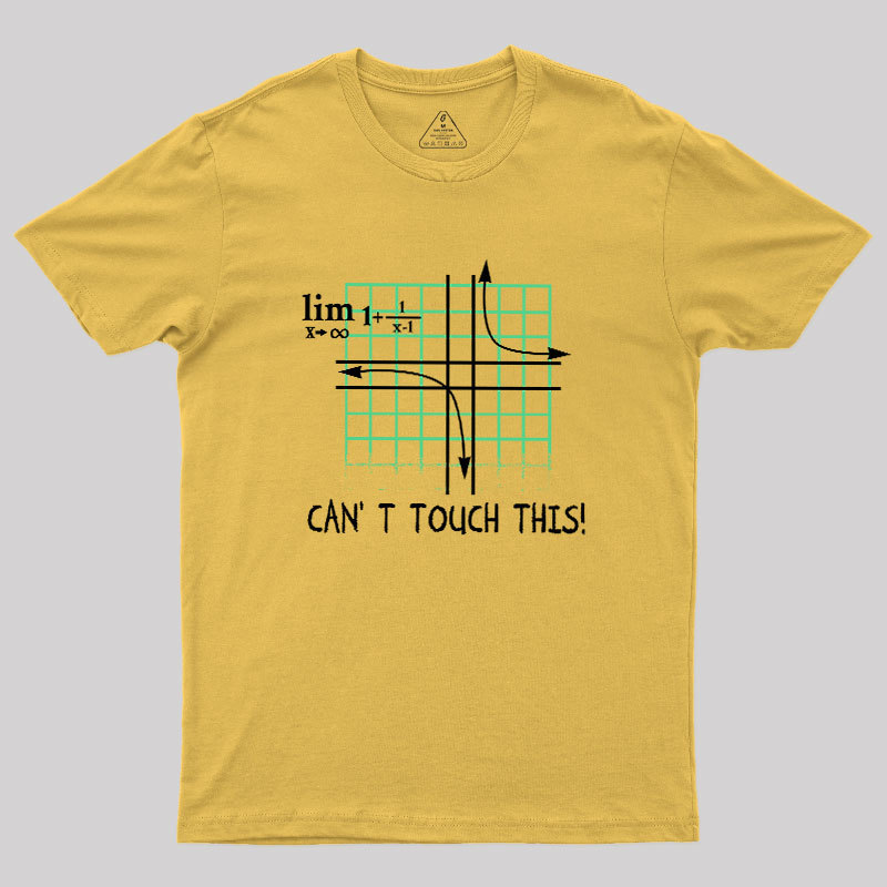 Can't Touch This Equation Geek T-Shirt