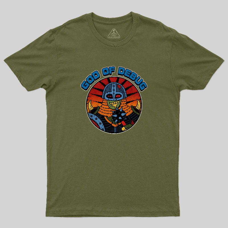 God Of Debug Geek T-Shirt