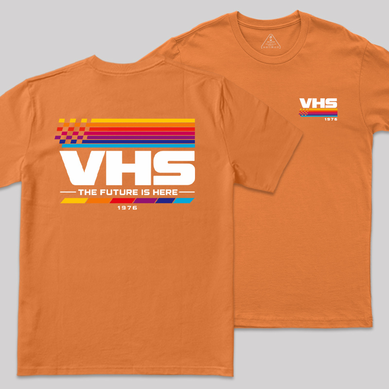 VHS The Future Is Here Front and Back Printed Geek T-Shirt