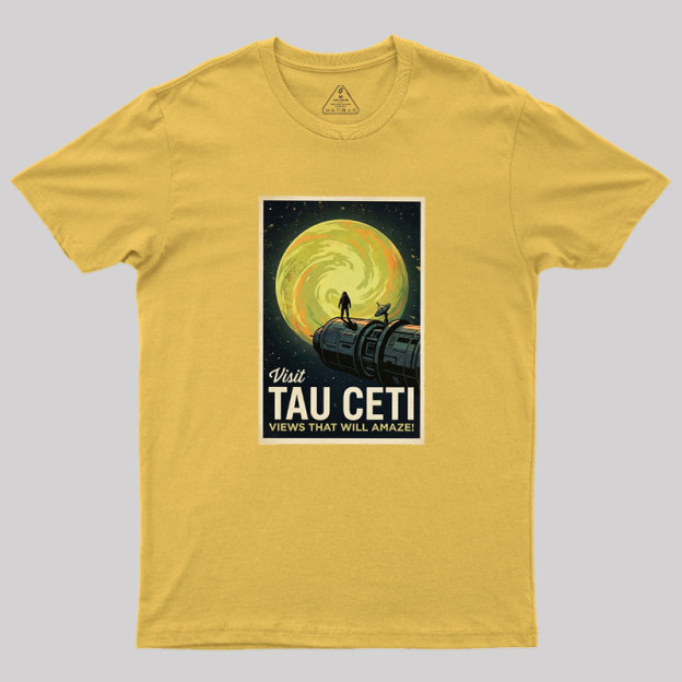 Visit Tau CETI Geek T-Shirt