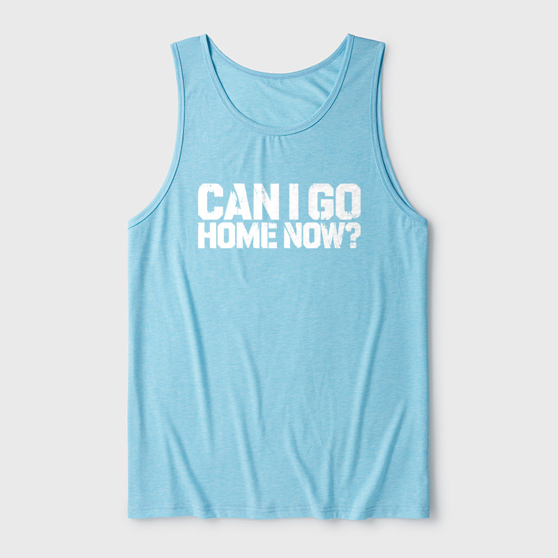 Can I Go Home Now Ultra Soft Heather Tank