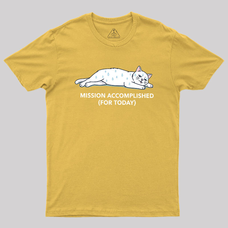 Mission Accomplished Geek T-Shirt