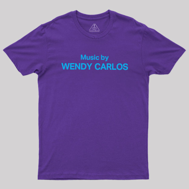 Music by WENDY CARLOS Geek T-Shirt