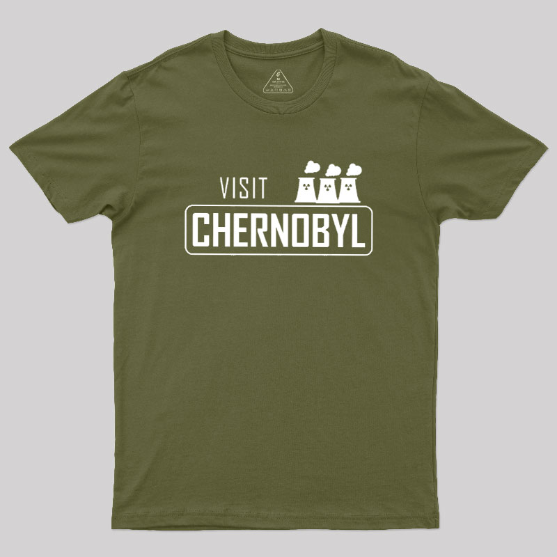 Visit Chernobyl Geek T-Shirt