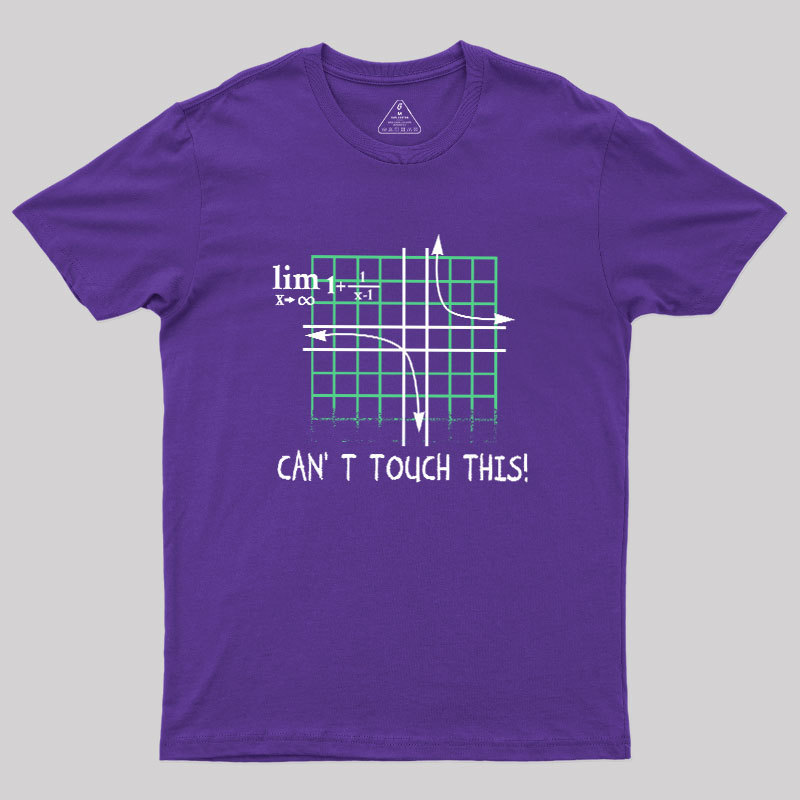 Can't Touch This Equation Geek T-Shirt