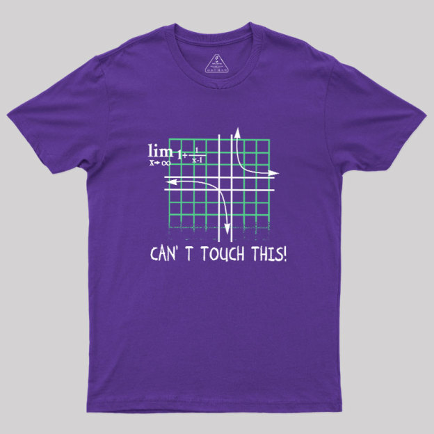 Can't Touch This Equation Geek T-Shirt