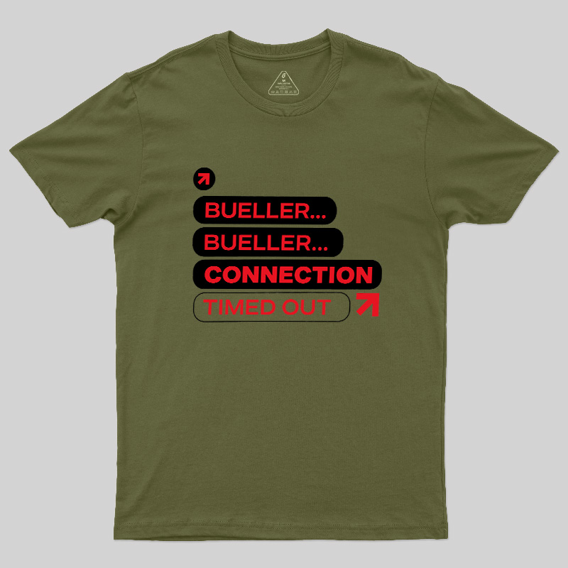 Connection Timed Out Geek T-Shirt