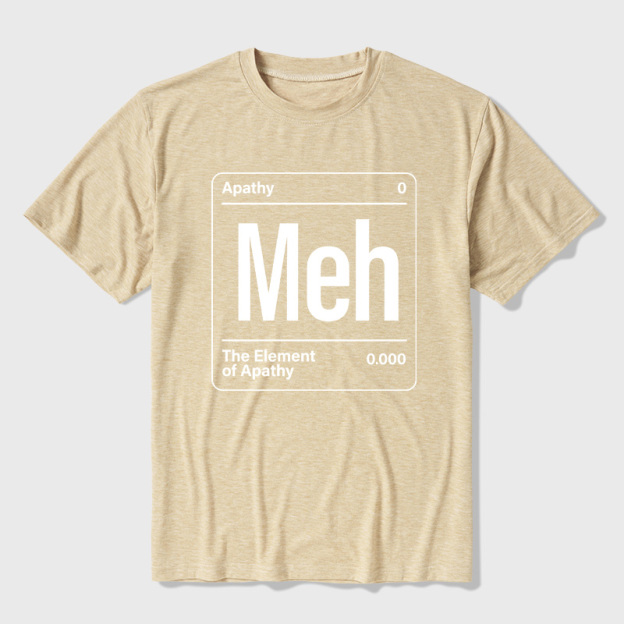 The Element of Apathy Ultra Soft Heather Tees
