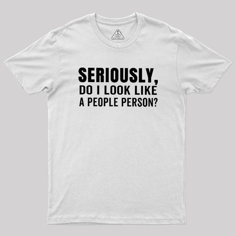Not a People Person Geek T-Shirt