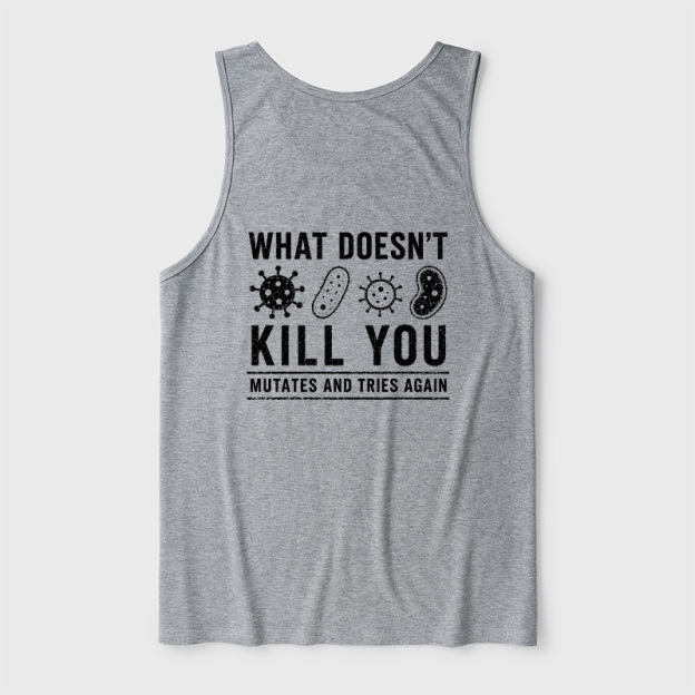What Doesn't Kill You Mutates And Tries Again Science Ultra Soft Heather Tank