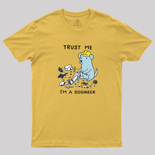 I'm A Dogineer Geek T-Shirt