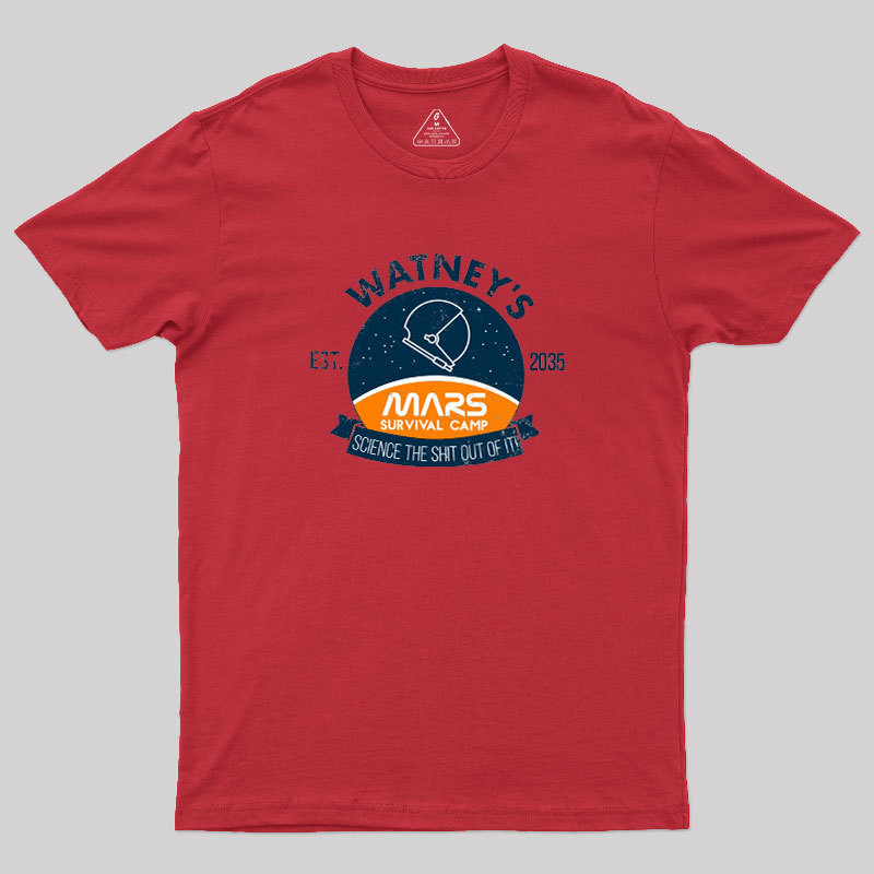 Surviving On Mars Geek T-Shirt
