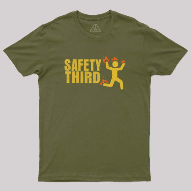 Safety Third Geek T-Shirt
