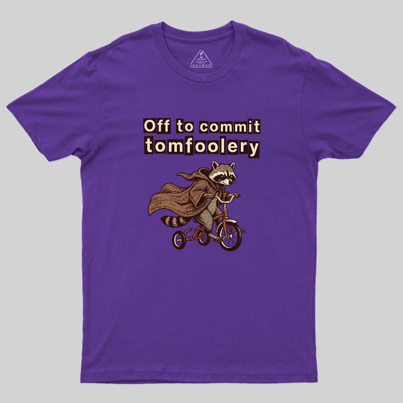 Chaos Raccoon Tomfoolery Geek T-Shirt