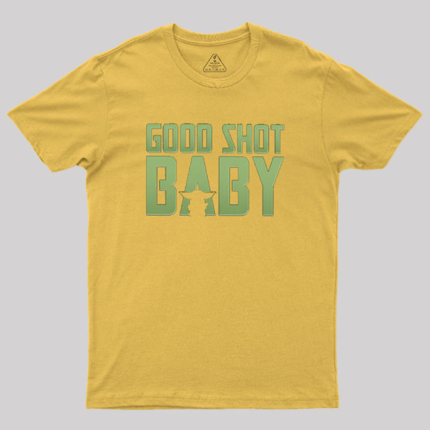 Good Shot Baby Geek T-Shirt